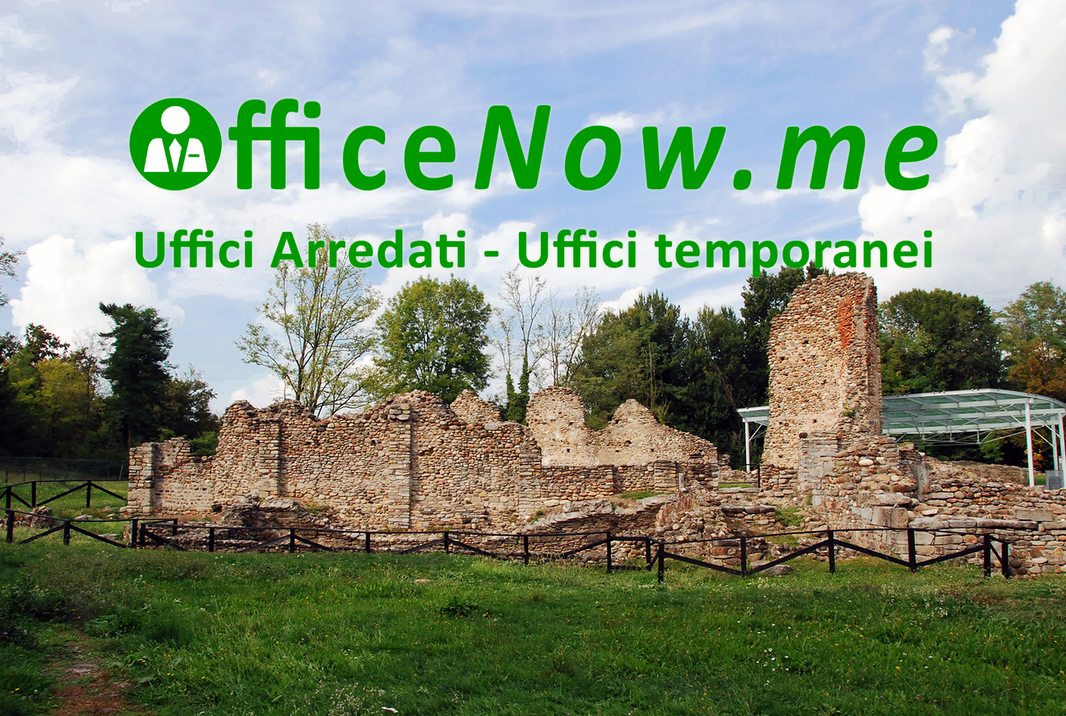 OfficeNow, business center, uffici arredati, uffici temporanei, Castelseprio, castrum, meeting aziendale e arte